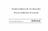 Subsidized Schools Provident Fund - Education · PDF fileHong Kong Auditor Mr David SUN, BBS, JP Director of Audit ... The Subsidized Schools Provident Fund ... Po Kok Primary School