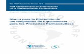 Marco para la Ejecución de los Requisitos de Equivalencia ... · PDF fileMarco Estratégico para la Ejecución ... Conrad Pereira Therapeutic Products Directorate, Health Canada Chile:
