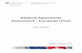 Bilateral Agreements Switzerland – European Unionmedia.hotnews.ro/media_server1/...16584656-0-intelegerile-elvetia.pdf · Bilateral Agreements Switzerland – European Union Fact