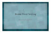 Brake Fluid Testing - AMRA - Welcome to AMRAamra.org/uploads/publishing/large/4.)_Brake-Fluid-Testing-Update.pdf · Brake Fluid Environment • The average age of vehicles on the