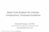 Body Fluid Analysis for Cellular Composition; Proposed Guidelinemedsab.ac.ir/uploads/body_fluid.pdf · Body Fluids Body fluids will be discussed today: • Cerebrospinal,CSF .١ Serous