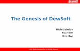 The Genesis of DewSoftdz.planetdewsoft.com/2016/download/Genesis of DewSoft.pdf · The Genesis of DewSoft Rishi Sehdev Founder ... Amway 100 200 300 3.00% ... Description DewSoft