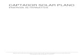 CAPTADOR SOLAR PLANO -  · PDF fileLos captadores solares planos no son tecnológicamente complejos, por lo que su margen de evolución es muy limitado. No obstante,