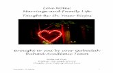 Love Notes: Marriage and Family Life Taught By: Sh. · PDF file14.09.2012 · Love Notes :: Q. Ruhma 1 Love Notes: Marriage and Family Life Taught By: Sh. Yaser Birjas Brought to you