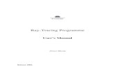 Ray-Tracing Programme - University of Liverpoolhuangyi/Ray-tracing.pdf · Ray-tracing Programme User’s Manual July, 2002 Copyright Jietao Zhang & Dr Huang’s RF ...