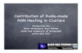 Contribution of Radio-mode AGN Heating in Clustersbhfeedback2012/uploads/bhfeedback2012_Ma.pdf · Contribution of Radio-mode AGN Heating in Clusters Cheng-Jiun Ma Brian McNamara,
