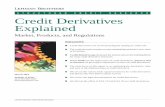 Credit Derivatives · PDF filen We discuss the effect of FAS 133 and IAS 39 on credit derivatives. ... Credit Derivatives Explained Market, Products, and Regulations March 2001 Dominic