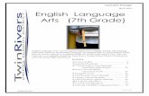 English Language Arts (7th Grade) - Twin Rivers Unified ... · PDF fileEnglish Language Arts (7th Grade) ... Schools and the objectives contained within the STAR Achievement Test.