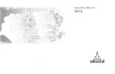 Operation Manual 2012 - rotek.atED4W-Deutz-2012/... · DEUTZ Diesel Engines aretheproductofmanyyearsofresearch and development. The resulting know-how,cou pled with stringentqualitystandards,