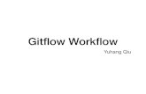 Yuhang Qiu -   · PDF fileMaster vo.l Hotfix Release vo.2 Develop Feature Feature . Title: gitflow Created Date: 7/12/2017 12:51:42 PM