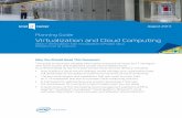 Virtualization and cloud computing - Intel | Data Center ... · PDF fileVirtualization and Cloud Computing ... cloud models that promise exciting new ways to expand the scope of value-added