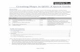 Overview - University of · PDF filePage 1 of 25. Creating Maps in QGIS: A Quick Guide . Overview . Quantum GIS, which is often called QGIS, is an open source GIS desktop application.