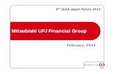 Mitsubishi UFJ Financial Group - · PDF fileplans of Mitsubishi UFJ Financial Group, Inc. ... Japanese securities reports and annual reports, ... accounting standards generally accepted