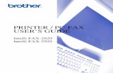 PRINTER / PC-FAX USER’S GUIDE - Brother Industriesdownload.brother.com/welcome/doc000400/ALLFAX_UsaEng_PrinterUG… · PRINTER / PC-FAX USER’S GUIDE Intelli FAX-2820 ... However,