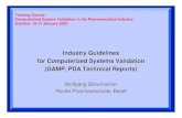 Industry Guidelines for Computerized Systems Validation ... Industry Guidelines - GAMP.pdf · Industry Guidelines for Computerized Systems Validation (GAMP, ... in the GxP Regulated