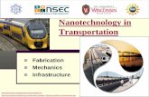 Nanotechnology in Transportation - ICE Home Pageice.chem.wisc.edu/Small Science/From_Small_Science_Comes_Big... · Nanotechnology in Transportation ... Nanotechnology Cheaper fuel