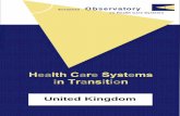United Kingdom - WHO/ · PDF fileQuantitative data on health services are based on a number ... The United Kingdom has one of ... from coronary heart disease dropped by 38% between
