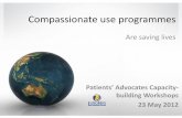 Compassionate use programmes - EURORDISdownload.eurordis.org/presentations/emm2012/WS6_Houyez_CUP_201… · Number of hits on www Number of ... 1000 10000 100000 USA France UK, NL,