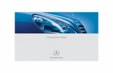 SClass Operator’s Manual - Mercedes-Benz USA · PDF fileMercedes-Benz. Your selection of ... Override switch for rear passenger compartment..... 74 Panic alarm ... that we reserve