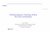 Performance Testing of the RJ-45 · PDF filePerformance Testing of the RJ-45 Connector ... AMP published qualification results: ... • RJ-45 connectors allow some motion between the