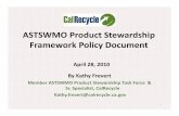 ASTSWMO Product  · PDF fileASTSWMO Product Stewardship ... Sr. Specialist, CalRecycle ... Paint(AB 1343) 2‐year bill, held at Sen Appropriations (8/09)