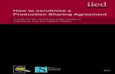 How to scrutinise a Production Sharing Agreementpubs.iied.org/pdfs/16031IIED.pdf · How to scrutinise a Production Sharing Agreement A guide or the oi and gas sector ased on eerience
