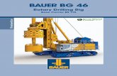 BAUER BG 46 - Spezialtiefbau, Maschinen, Resources · PDF fileBAUER BG 46 Rotary Drilling Rig Base Carrier BS 115 PremiumLine ... Spezialtiefbau), in manufacturing of foundation equipment