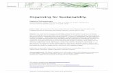 Organizing for Sustainability - · PDF fileOrganizing for Sustainability ... let us follow the components of the management system ... which is often different from the optima of the