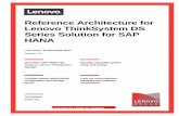 Reference Architecture for Lenovo ThinkSystem DS Series ... · PDF fileiii Reference Architecture for Lenovo ThinkSystem DS Series Solution for SAP HANA Version 1.0 7.6 IO scheduler