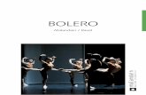 BOLERO - Malandain Ballet Bia  Ravel Thierry Malandain ...  Bolero was the pinnacle, a great ballet alone, can endure Ravel’s strenuous rhythm.  Diario de Noticias, ...