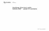Getting Started with SAS/AF and Frames · PDF file5 CHAPTER2 The Building Blocks of Frame Applications Components, Controls, and Models 5 Native Controls 5 The SAS/AF Development Environment