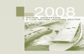 WATER, SANITATION LOW-INCOME HOUSING thailand infrastructure annual report 2008 water, sanitation low-income housing sector v. water, sanitation low-income housing sector this chapter