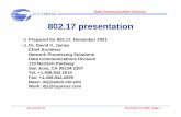 802.17 · PDF filenodeB Reactive. Data Communication Division CYPRESS dvj _transit_01 November 13, 2001, page 13 nodeA ... zero dt zero EXOR EXOR crcB ttl' header t+= 1 crcA ttl header