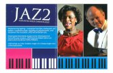JAZ2 SOPHISTICATED DINNER JAZZ Whatever the …Playing jazz standards, bossa novas, the blues and favourite pop classics, ... JAZ2 brings you the timeless magic of a classy singer