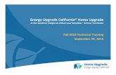 Energy Upgrade California® Home Upgrade · PDF file– Crystal Chavez ... Energy Upgrade California® Home Upgrade provides assistance and incentives for home improvement ... Do you