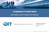 Competing In A Global World - Neo · PDF fileCompeting In A Global World ... Joint Venture Captive. Control. Limited Full. Value Capture. ... HCL, Infosys, Satyam Cognizant, Wipro,