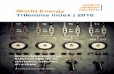 World Energy Trilemma Index | 2016 · PDF fileMarsh & McLennan Companies since 2010, ... Combined with water scarcity concerns, ... WORLD ENERGY TRILEMMA INDEX 2016: