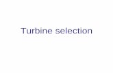 Turbine selection - Luleå University of Technology/turbineselection.pdf · Turbine selection. 1: rotor, 2: stator, 3: runner, 4: turbine case, 5: stayring, 6: ... Domain of Francis