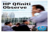 Brochure HP Qfiniti Observe - QPCObserve gives you the flexibility to configure the recording options that best fit your ... Brochure | HP Qfiniti Observe ... including Cisco, Avaya,