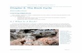 Chapter 6. The Rock Cycle - WordPress.com … ·  · 2017-01-27Chapter 6. The Rock Cycle Introduction ... Physical Geology, 2nd Adapted Edition, Chapter 6 ... Microsoft Word - Chapter