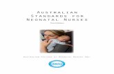 Australian Standards for Neonatal Nurses - ACNN - · PDF file- 4 - Australian College of Neonatal Nurses Inc. The Australian College of Neonatal Nurses (ACNN) is the national, not-for-profit