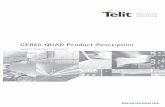 GE865-QUAD Product Description - telit.com · PDF fileNACC, Extended TBF added Conformity Assessment Issues updated ... Alarm management Network LED support IRA, GSM, 8859-1 and UCS2