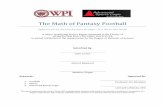 The Math of Fantasy Football - Worcester Polytechnic · PDF fileThe Math of Fantasy Football ... The team set itself four objectives to achieve the final goal of a fully functioning