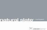 natural slate compact - Unicom Starker slate... · 02_03 unicomstarker™ natural slate®collection raffinato e luminoso,