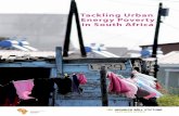 Tackling Urban Energy Poverty in South · PDF filenotably the 1998 White Paper on ... in South Africa’s major cities since ... households and electrified households in South Africa