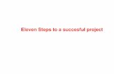 Eleven Steps to a succesful project - Byggðastofnun · PDF fileEleven Steps to a succesful project. ... Have you thought about keeping a project ‘logbook’? ... ☛ raise awareness