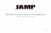 MCAT Preparation Handbook - JAMP Homepage Preparation Handbook 2015-… · MCAT Preparation Handbook ... 11 Kaplan Recommendation Engine ... The Medical College Admission Test (MCAT)