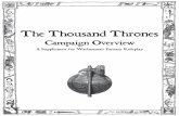 The Thousand Thrones - Liber Fanaticaliberfanatica.net/thousand-thrones/Thousand_Thrones_Overview_print.pdf · A Supplement for Warhammer Fantasy Roleplay ... The Thousand Thrones