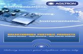 Communications. Sensing. Instrumentation. - AGILTRON brochure.pdf · Communications. Sensing. Instrumentation. ... optic systems in combination with our ... systems over broad wavelength