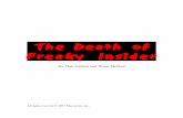 The Death of Freaky Insider - · PDF fileThe Death of Freaky Insider By Matt Gallant and Wade McNutt ... Vince Gironda, Scott Abel, several cutting-edge medical doctors and health